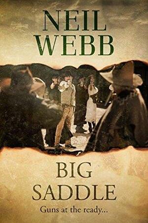 Big Saddle by Neil Webb