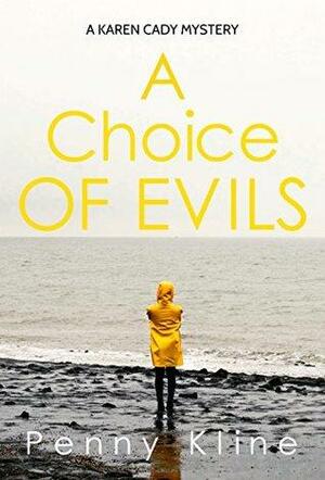 A Choice of Evils by Penny Kline