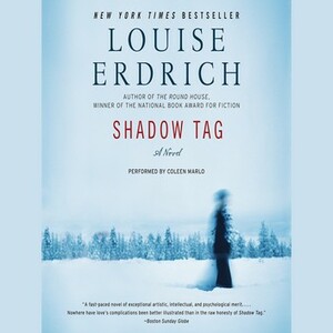 Shadow Tag by Louise Erdrich
