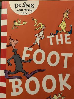 The Foot Book by Dr. Seuss