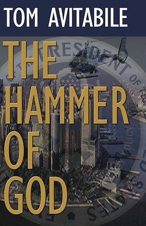 The Hammer of God by Tom Avitabile