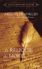 Le reliquie dei morti by Ariana Franklin