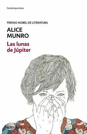 Las Lunas de Júpiter by Alice Munro