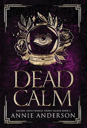 Dead Calm by Annie Anderson