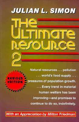 The Ultimate Resource 2 by Julian L. Simon