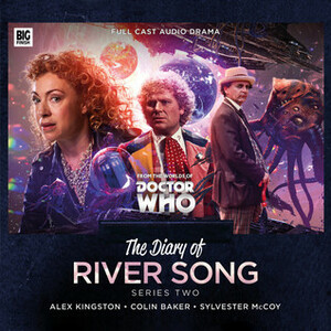 The Diary of River Song: Series 2 by Guy Adams, James Goss, John Dorney, Matt Fitton