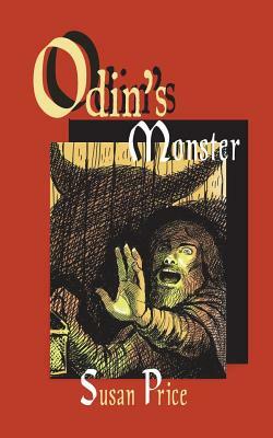 Odin's Monster by Susan Price