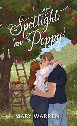 Spotlight on Poppy by Mary Warren