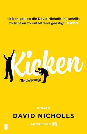 Kicken! by David Nicholls