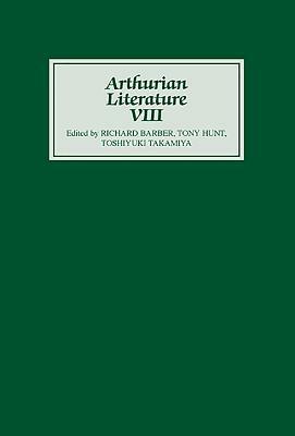 Arthurian Literature VIII by 