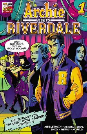 Archie Meets Riverdale by Daniel Kibblesmith