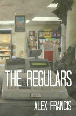 The Regulars by Alex Francis