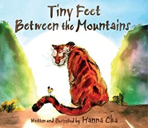 Tiny Feet Between the Mountains by Hanna Cha