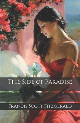 This Side of Paradise by F. Scott Fitzgerald