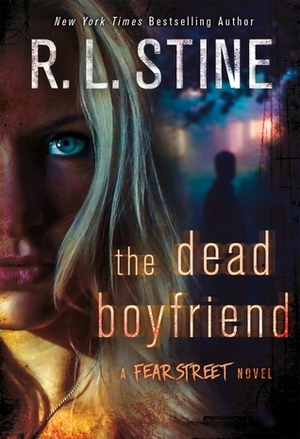 The Dead Boyfriend by R.L. Stine