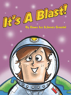 It's a Blast! by James Grasdal, Dawn Ius