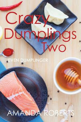 Crazy Dumplings II: Even Dumplinger: Black and White Interior by Amanda Roberts