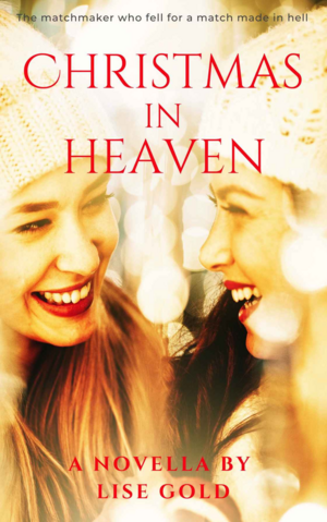 Christmas in Heaven by Lise Gold