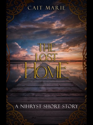 The Lost Home by Cait Marie