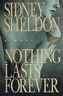 Nothing Lasts Forever by Sidney Sheldon