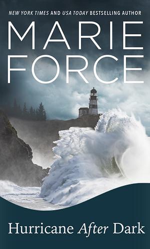 Hurricane After Dark by Marie Force