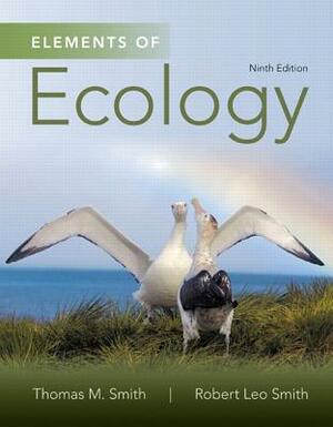 Elements of Ecology by Robert Smith, Thomas Smith