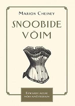 Snoobide võim by Marion Chesney