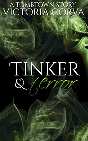 Tinker & Terror by Veo Corva