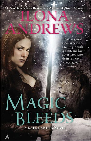 Magic Bleeds by Ilona Andrews