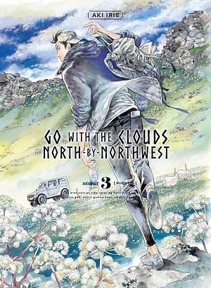 Go with the clouds, North-by-Northwest, Volume 3 by Aki Irie