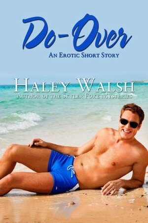 Do-Over by Haley Walsh
