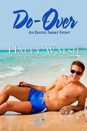 Do-Over by Haley Walsh