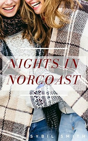Nights in Norcoast by Sybil Smith