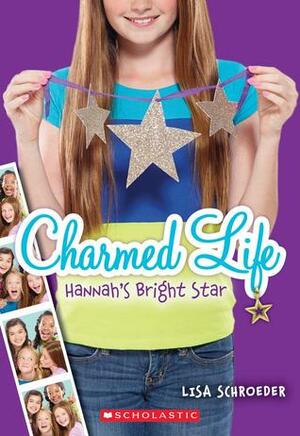 Hannah's Bright Star by Lisa Schroeder