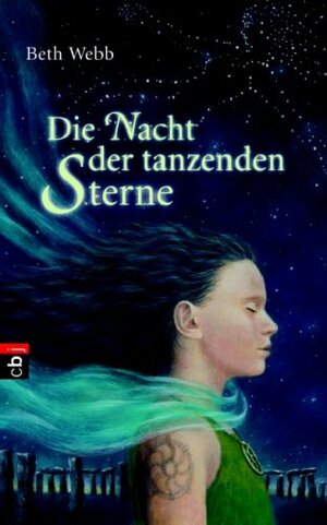 Die Nacht der tanzenden Sterne by Beth Webb, Ursula Höfker