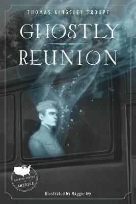 Ghostly Reunion by Thomas Kingsley Troupe