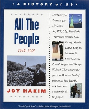 All the People: 1945-2001 by Joy Hakim