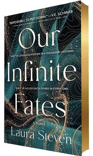 Our Infinite Fates by Laura Steven