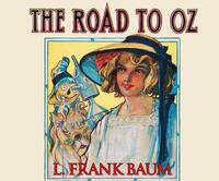 The Road to Oz by L. Frank Baum