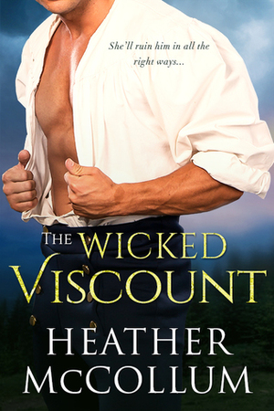 The Wicked Viscount by Heather McCollum