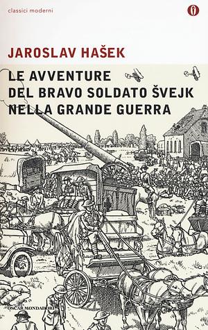 Le avventure del bravo soldato Svejk nella grande guerra by Jaroslav Hašek