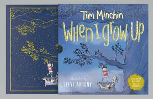 When I Grow Up Special Edition by Steve Antony, Tim Minchin