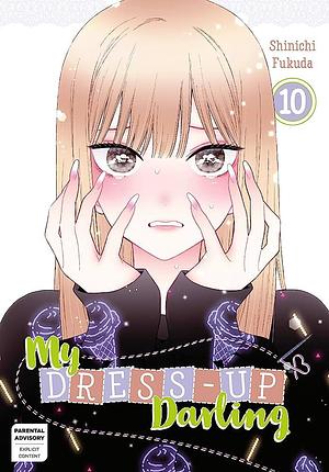 My Dress-Up Darling, Vol. 10 by Shinichi Fukuda