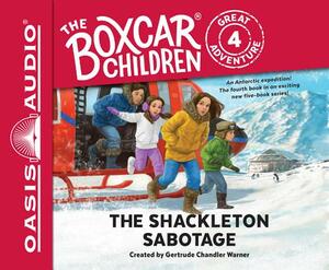 The Shackleton Sabotage (Library Edition) by Dee Garretson, Jm Lee