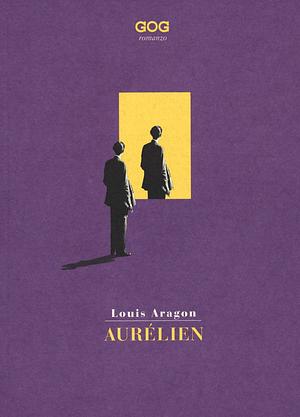 Aurélien by Louis Aragon