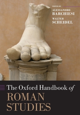 The Oxford Handbook of Roman Studies by 