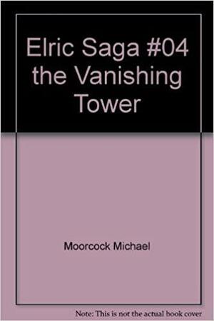 Vanishing Tower by Michael Moorcock