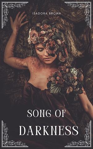 Song of Darkness: A Vampire Pirate Saga Prequel  by Isadora Brown