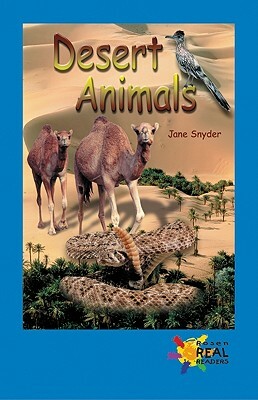 Desert Animals by Jane Snyder