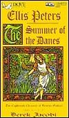 The Summer of the Danes by Ellis Peters